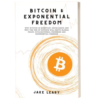 Bitcoin & Exponential Freedom