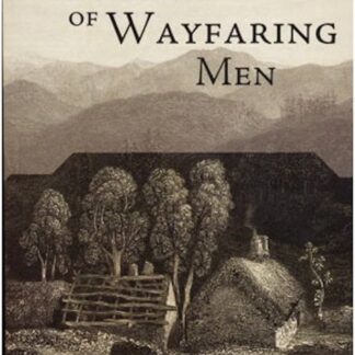 A Lodging of Wayfaring Men